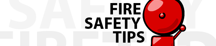 FireSafetyTipsBanner_700WEB.jpg