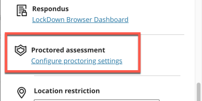 Assessment Settings menu with Proctored Assessment highlighted